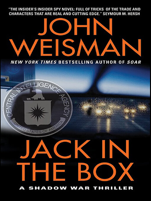 Title details for Jack in the Box by John Weisman - Wait list